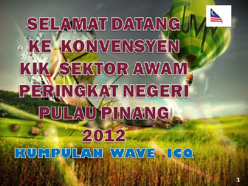 Konvention KIK Peringkat Negeri Pulau Pinang Konvention KIK Peringkat Negeri Pulau Pinang